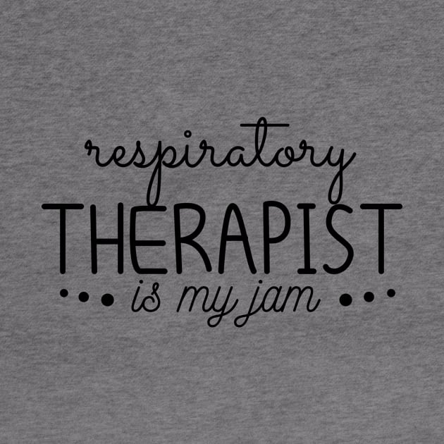 respiratory therapist is my jam funny, by mezy